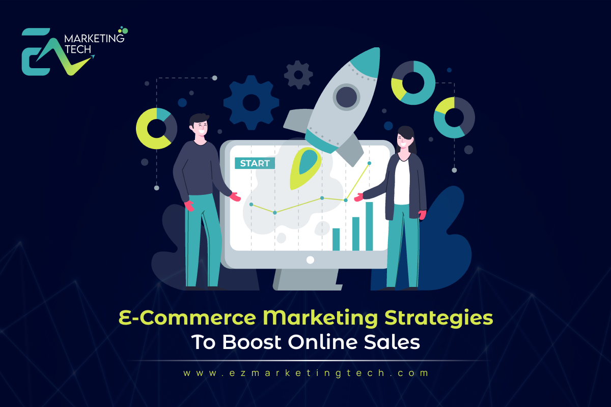 E-Commerce Marketing Strategies